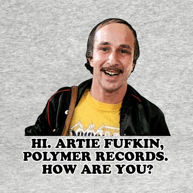 Artie Fufkin by BigOrangeShirtShop